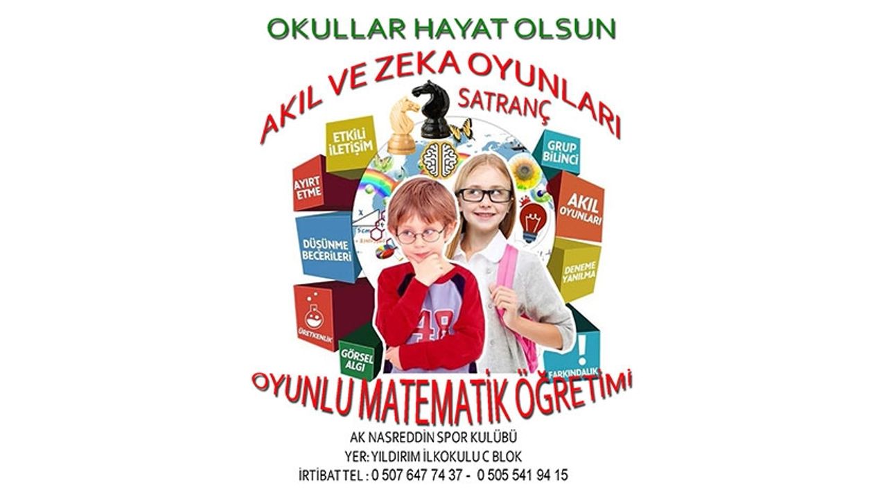 'AKIL VE ZEKA OYUNLARI İLE SATRANÇ KURSU BAŞLIYOR'