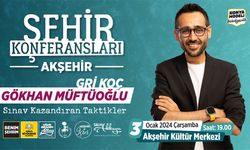 GRİ KOÇ GÖKHAN MÜFTÜOĞLU, AKŞEHİR'E GELİYOR