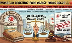 Avukatlık Ücretinde İdari Para Cezalarında Yeni Dönem
