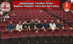 "Akşehir'den Kazanıp Akşehir'e Sırtınızı Dönmeyin"