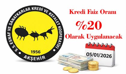 Akşehir Esnaf Kefalet’te Kredi Faiz Oranı %20 Olarak Uygulanacak