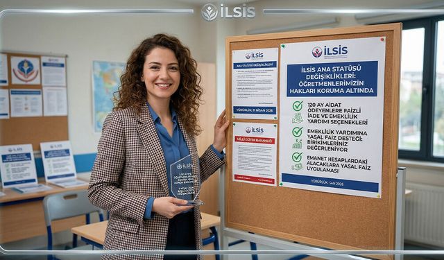 İLSİS Ana Statüsü Değişti, Üyelerin Birikimleri Koruma Altına Alındı!