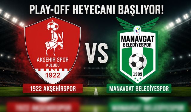 1922 Akşehirspor’un Rakibi Manavgat Belediyespor Oldu
