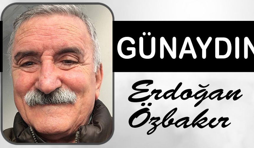 “O Mavi Gözlü Bir Devdi”