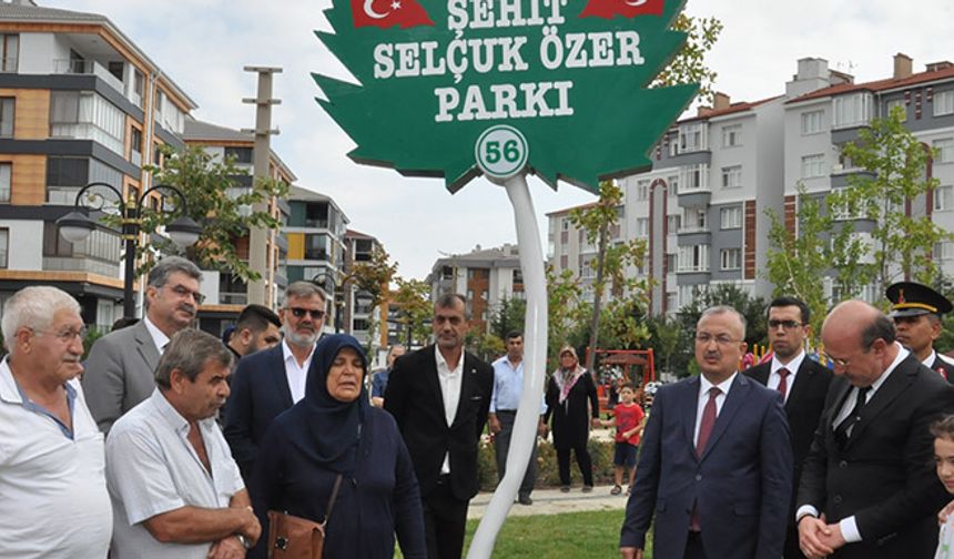 ŞEHİT SELÇUK ÖZER PARKI AÇILDI