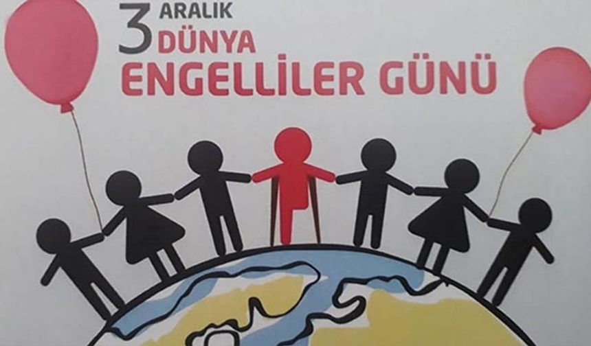 3 ARALIK DÜNYA ENGELLİLER GÜNÜ PROGRAMI AKM’DE