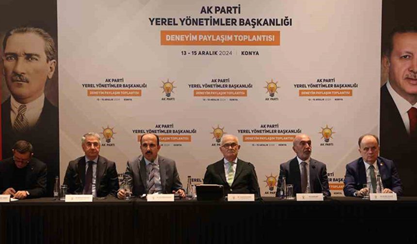 AK PARTİLİ BÜYÜKŞEHİR BELEDİYE BAŞKANLARI İSTİŞARE TOPLANTISINDA KONYA’DA BİR ARAYA GELDİ