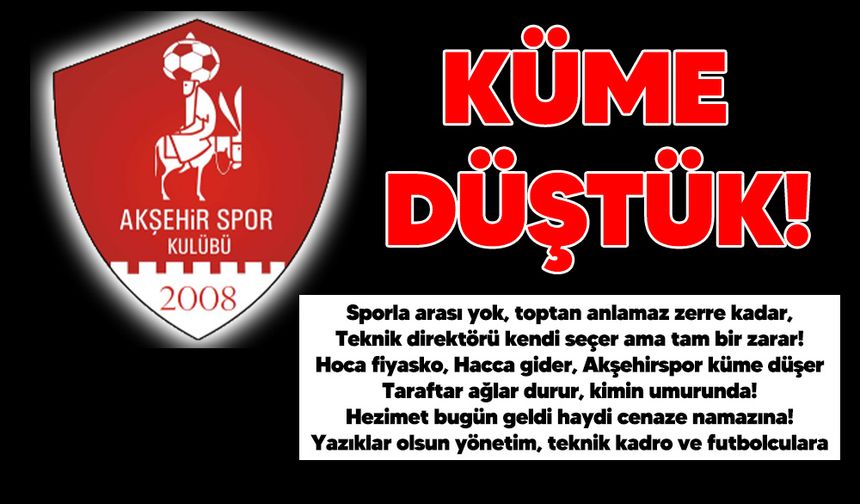 Akşehirspor İçin Kara Bir Gün Yaşandı!