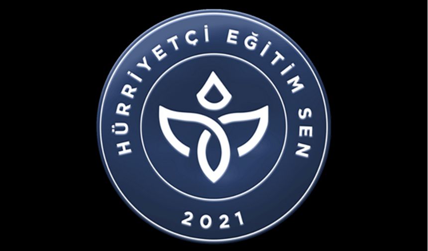Hürriyetçi Eğitim Sen'den Sert Tepki