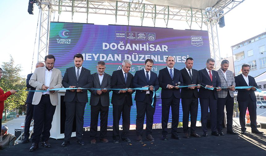 Doğanhisar’a Kazandırılan Meydan Düzenlemesi Hizmete Açıldı