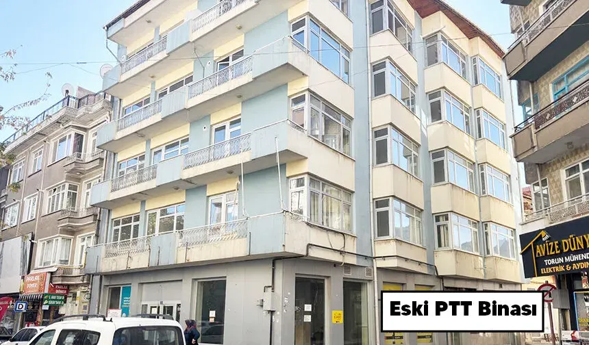 Eski PTT Binasının Satış İhalesi 20 Mayıs’ta