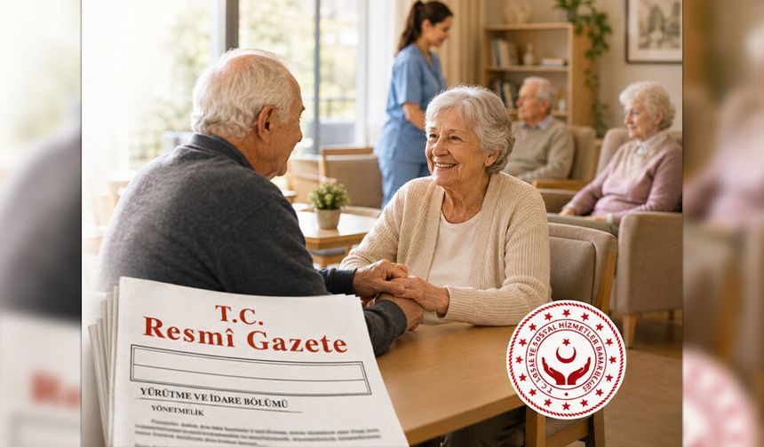 Huzurevleri Yönetmeliği Baştan Sona Yenilendi