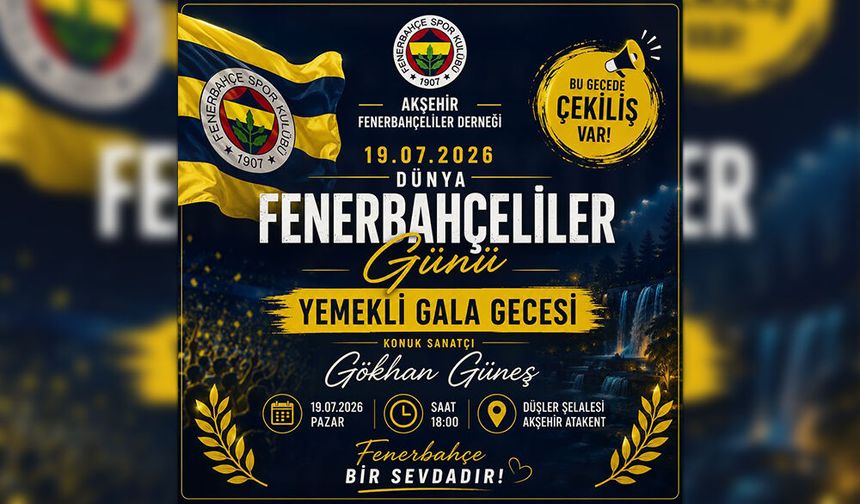 Fenerbahçeliler Derneği’nden Dünya Fenerbahçeliler Günü’ne Özel Gala Gecesi