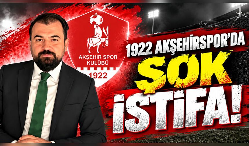 1922 Akşehirspor’da Flaş Ayrılık: Başkan Aydın Ceylan İstifa Etti