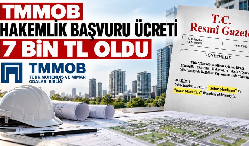 TMMOB'dan Bilirkişilik ve Hakemlik Yönetmeliğinde Kritik Değişiklikler