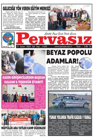 PERVASIZ GAZETESİ 19.11.2024