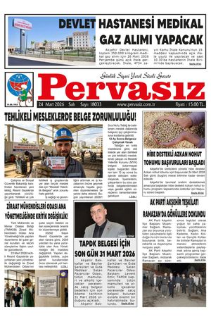 PERVASIZ GAZETESİ 24.03.2026