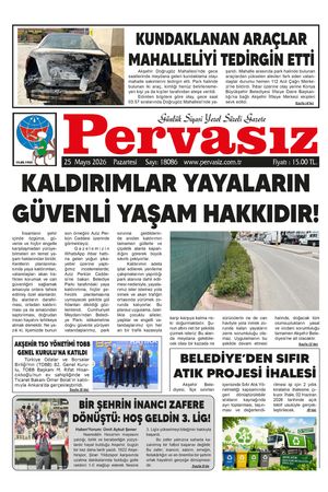 PERVASIZ GAZETESİ 25.05.2026