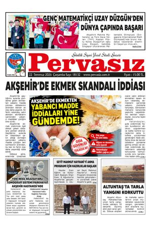 PERVASIZ GAZETESİ 22.07.2026