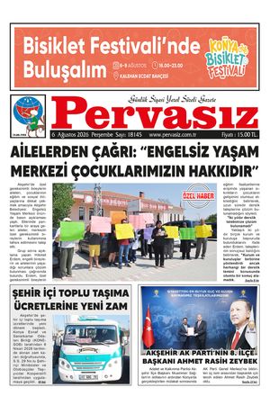 PERVASIZ GAZETESİ 06.08.2026