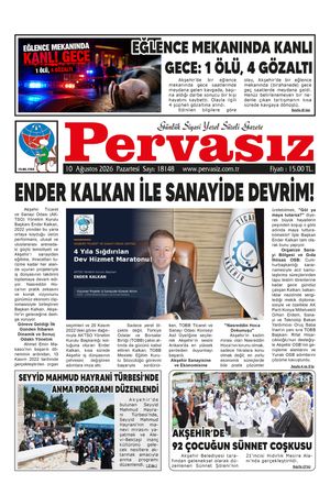 PERVASIZ GAZETESİ 10.08.2026
