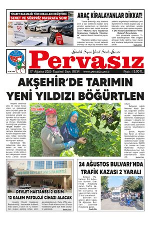 PERVASIZ GAZETESİ 17.08.2026
